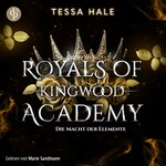 Die Macht der Elemente – Royals of Kingwood Academy 1