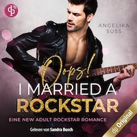 Oops! I married a Rockstar