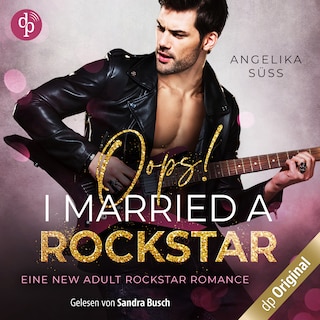 Oops! I married a Rockstar als Hörbuch