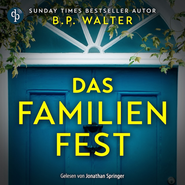 Buchcover für Das Familienfest – Thriller Hörbuch
