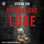 Gefährliche Lüge