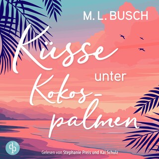 Küsse unter Kokospalmen als Hörbuch