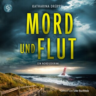 Mord und Flut – Krimi Hörbuch als Hörbuch
