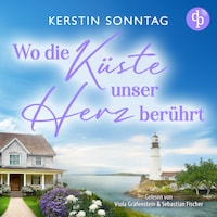 Wo die Küste unser Herz berührt