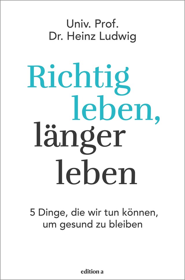 Book cover for Richtig leben, länger leben
