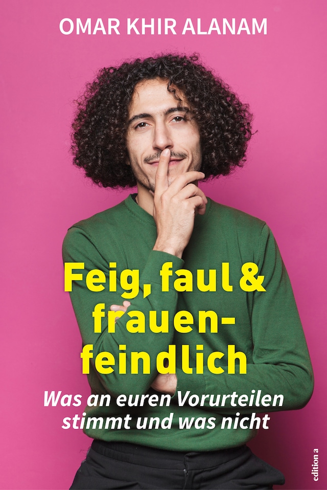 Buchcover für Feig, faul und frauenfeindlich