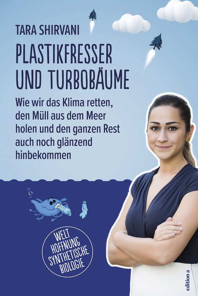 Kirjankansi teokselle Plastikfresser und Turbobäume