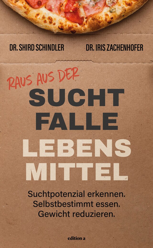 Book cover for Raus aus der Suchtfalle Lebensmittel