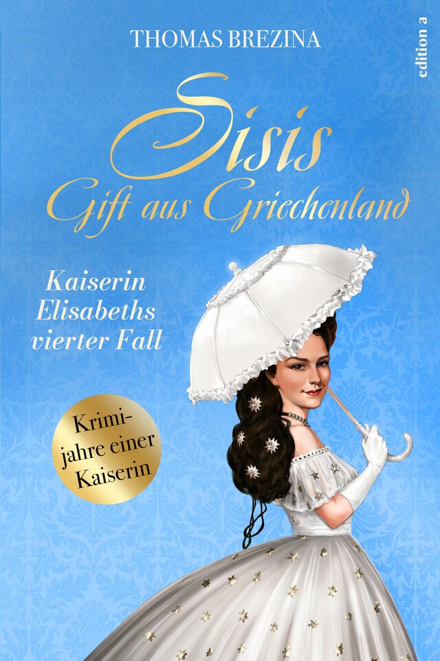 Buchcover für Sisis Gift aus Griechenland