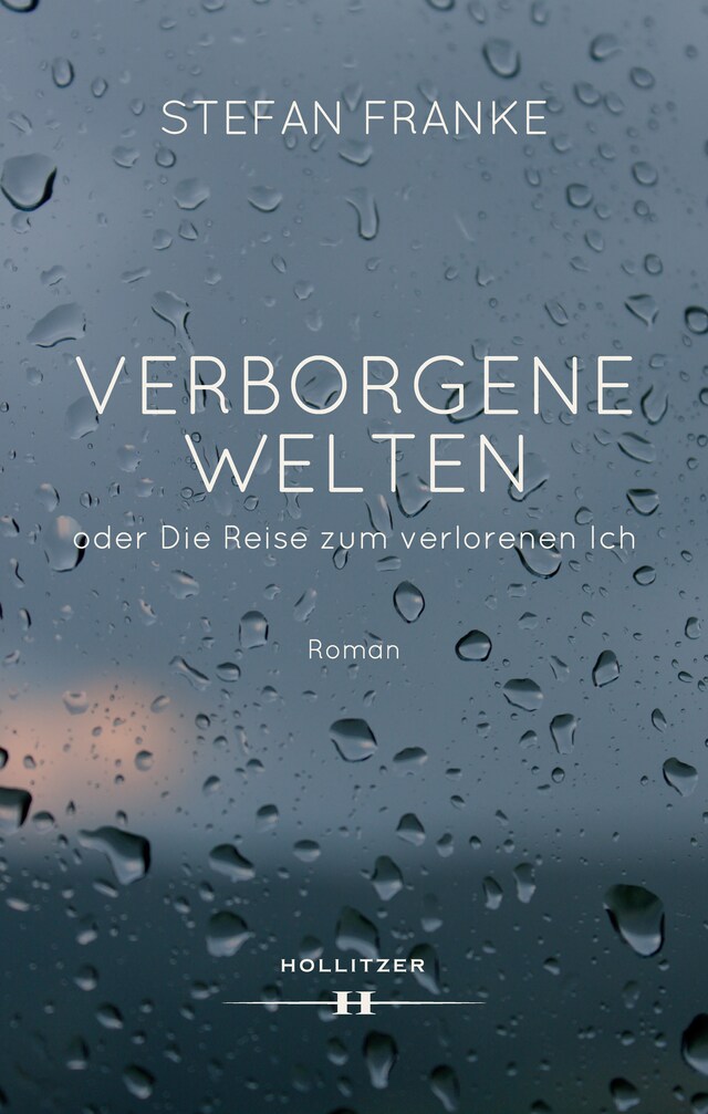 Couverture de livre pour Verborgene Welten oder Die Reise zum verlorenen Ich