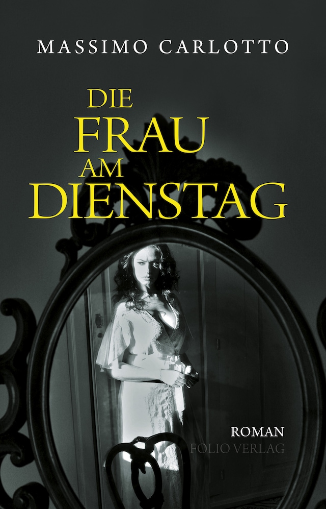 Book cover for Die Frau am Dienstag