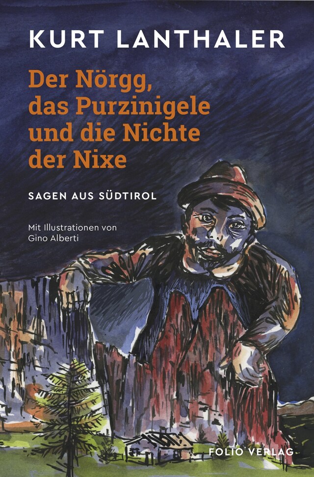 Kirjankansi teokselle Der Nörgg, das Purzinigele und die Nichte der Nixe