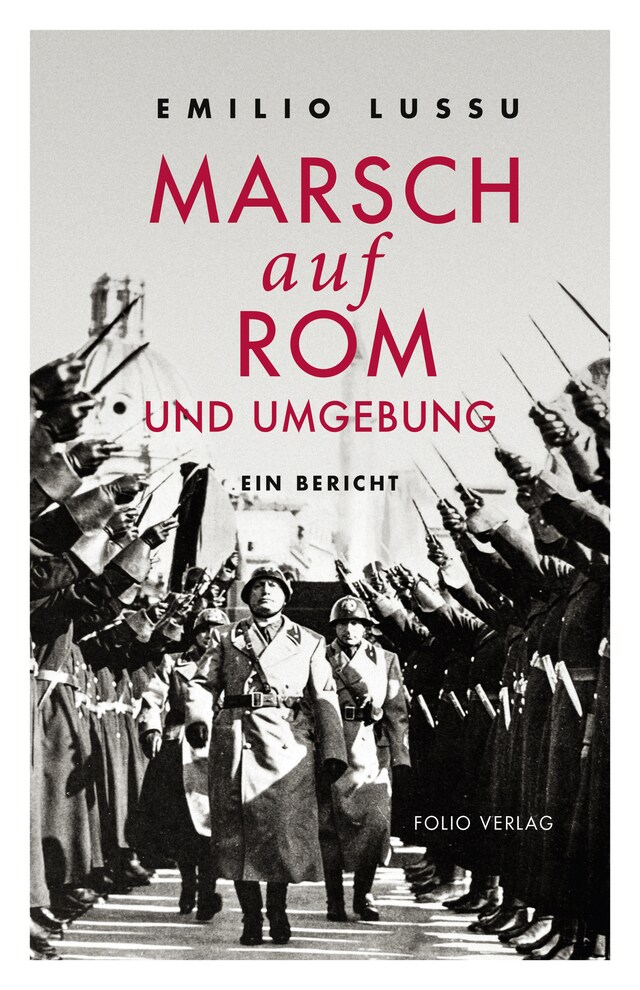 Portada de libro para Marsch auf Rom und Umgebung