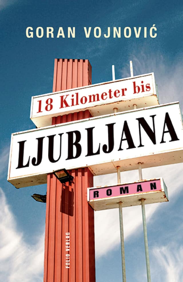 Boekomslag van 18 Kilometer bis Ljubljana