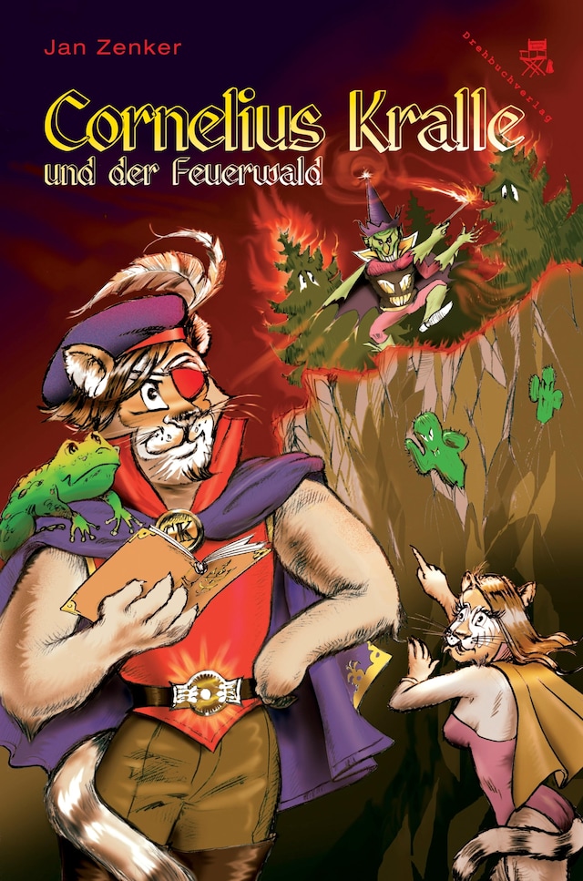 Couverture de livre pour Cornelius Kralle und der Feuerwald