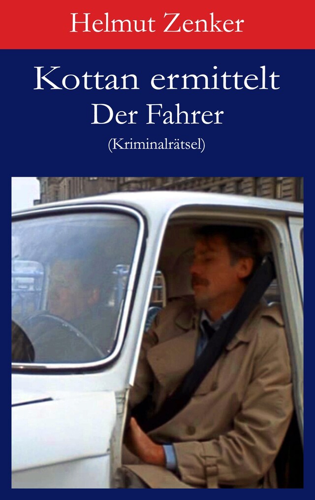 Okładka książki dla Kottan ermittelt: Der Fahrer