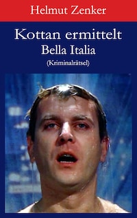 Kottan ermittelt: Bella Italia