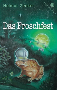 Das Froschfest