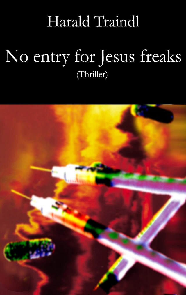 Book cover for No Entry for Jesus Freaks