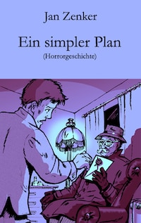 Ein simpler Plan