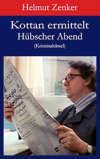 Kottan ermittelt: Hübscher Abend