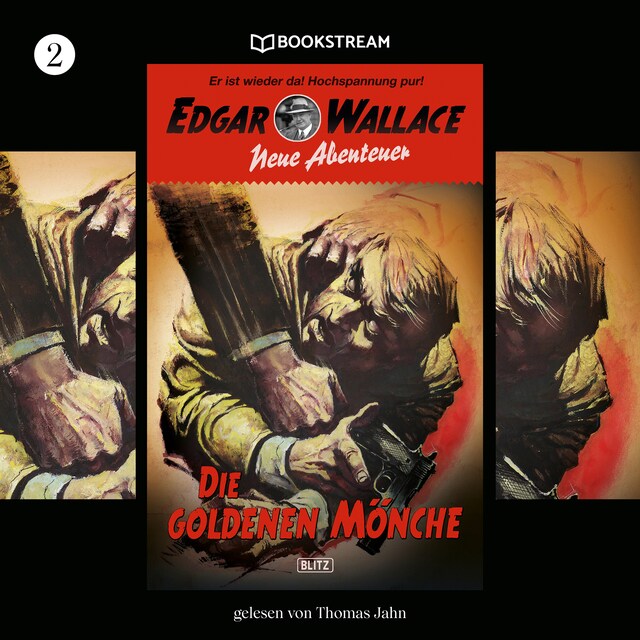 Buchcover für Die goldenen Mönche - Edgar Wallace - Neue Abenteuer, Band 2 (Ungekürzt)