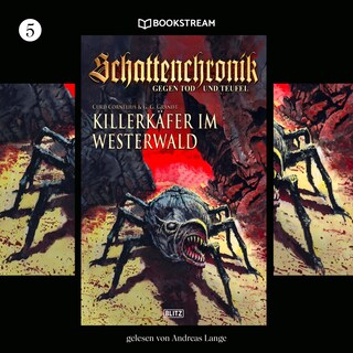 Schattenchronik, Folge 5: Killerkäfer im Westerwald als Hörbuch