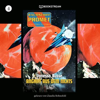 Raumschiff Promet - Von Stern zu Stern, Folge 4: Angriff aus dem Nichts als Hörbuch