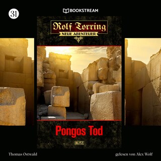 Rolf Torring - Neue Abenteuer, Folge 31: Pongos Tod als Hörbuch