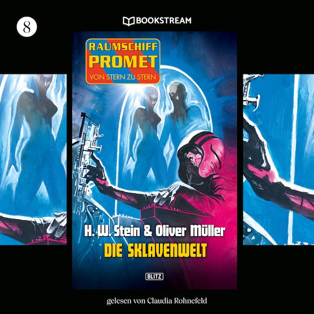 Okładka książki dla Die Sklavenwelt - Raumschiff Promet - Von Stern zu Stern, Folge 8 (Ungekürzt)