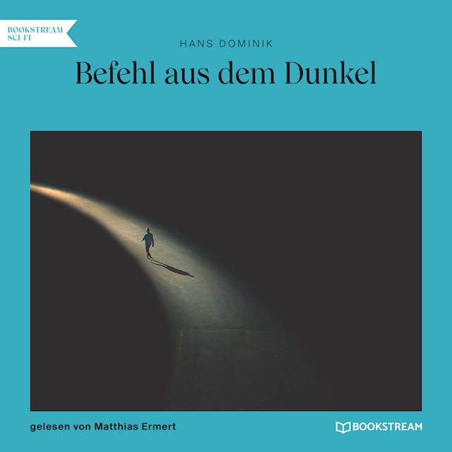 Book cover for Befehl aus dem Dunkel (Ungekürzt)