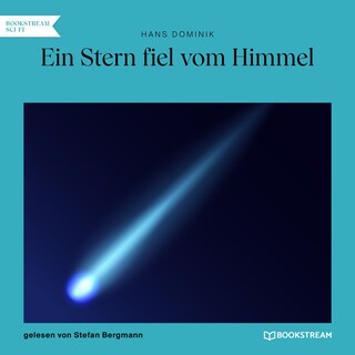 Ein Stern fiel vom Himmel als Hörbuch