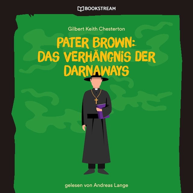 Book cover for Pater Brown: Das Verhängnis der Darnaways (Ungekürzt)