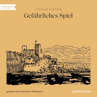 Gefährliches Spiel als Hörbuch