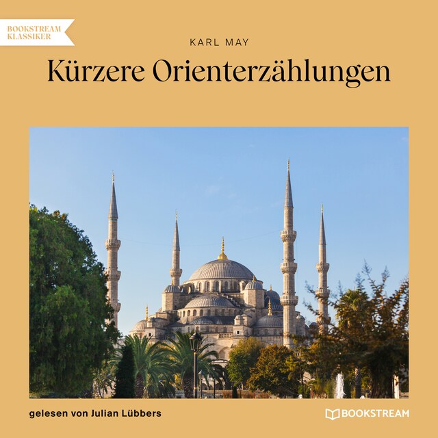 Book cover for Kürzere Orienterzählungen (Ungekürzt)