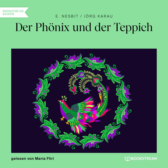 Copertina del libro per Der Phönix und der Teppich (Ungekürzt)