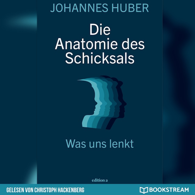 Book cover for Die Anatomie des Schicksals - Was uns lenkt (Ungekürzt)