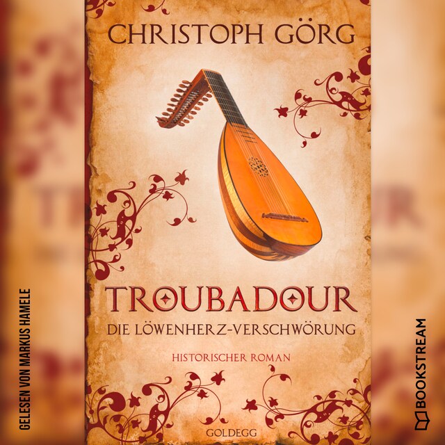Book cover for Troubadour - Die Löwenherz-Verschwörung (Ungekürzt)