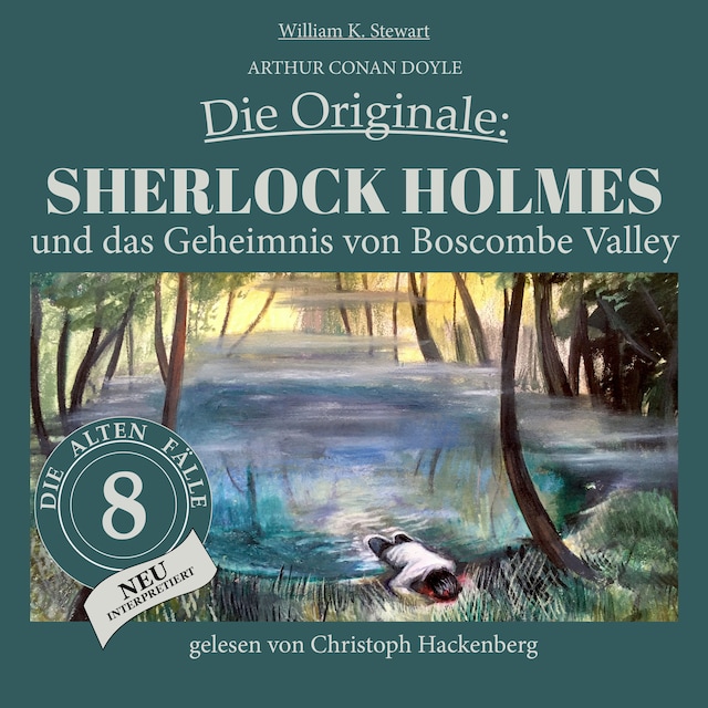 Book cover for Sherlock Holmes und das Geheimnis von Boscombe Valley - Die Originale: Die alten Fälle neu, Folge 8 (Ungekürzt)