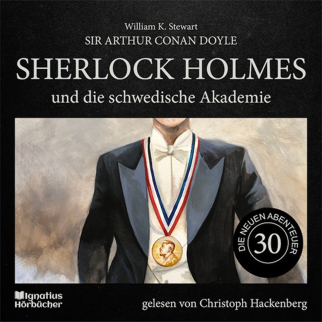 Buchcover für Sherlock Holmes und die schwedische Akademie (Die neuen Abenteuer, Folge 30)