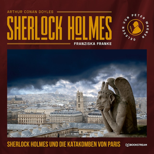 Okładka książki dla Sherlock Holmes und die Katakomben von Paris (Ungekürzt)