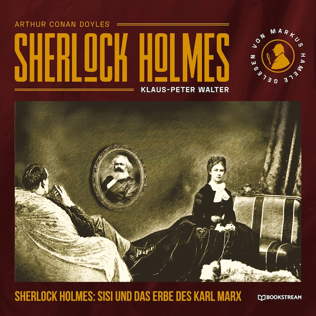 Book cover for Sherlock Holmes, Sisi und das Erbe des Karl Marx (Ungekürzt)