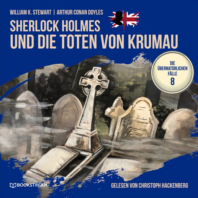 Book cover for Sherlock Holmes und die Toten von Krumau - Die übernatürlichen Fälle, Folge 8 (Ungekürzt)