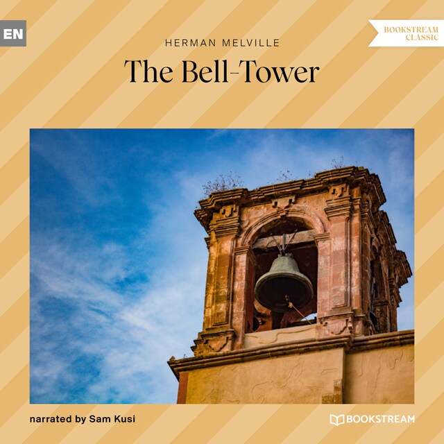 Buchcover für The Bell-Tower (Unabridged)