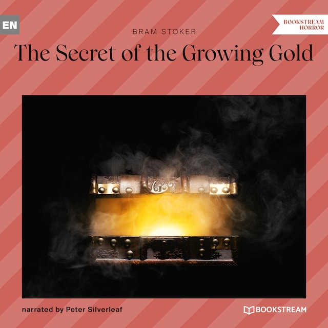 Buchcover für The Secret of the Growing Gold (Unabridged)