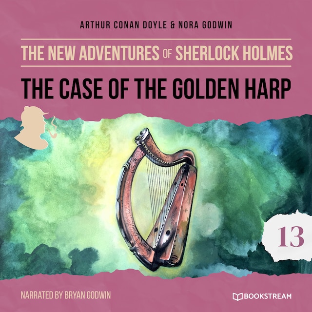 Book cover for The Case of the Golden Harp - The New Adventures of Sherlock Holmes, Episode 13 (Unabridged)