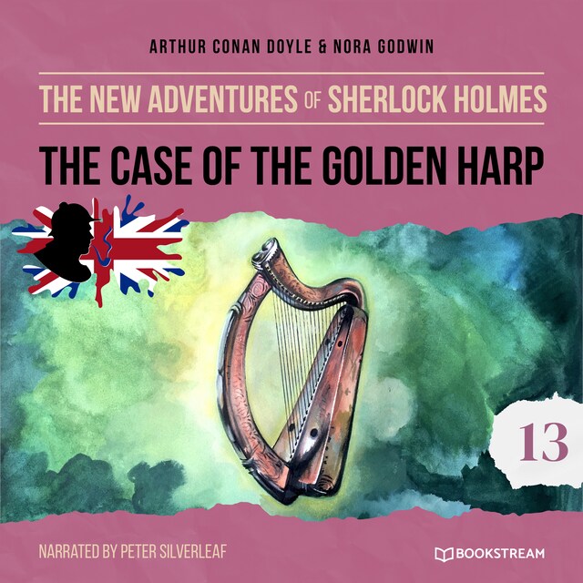 Kirjankansi teokselle The Case of the Golden Harp - The New Adventures of Sherlock Holmes, Episode 13 (Unabridged)