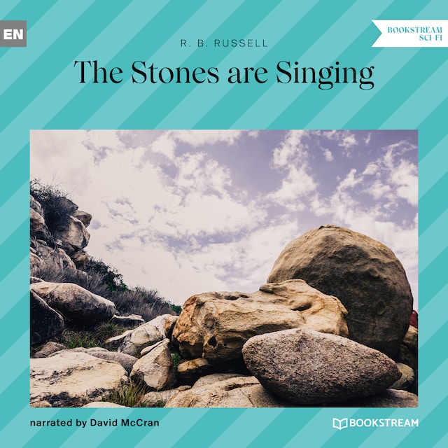 Portada de libro para The Stones Are Singing (Unabridged)