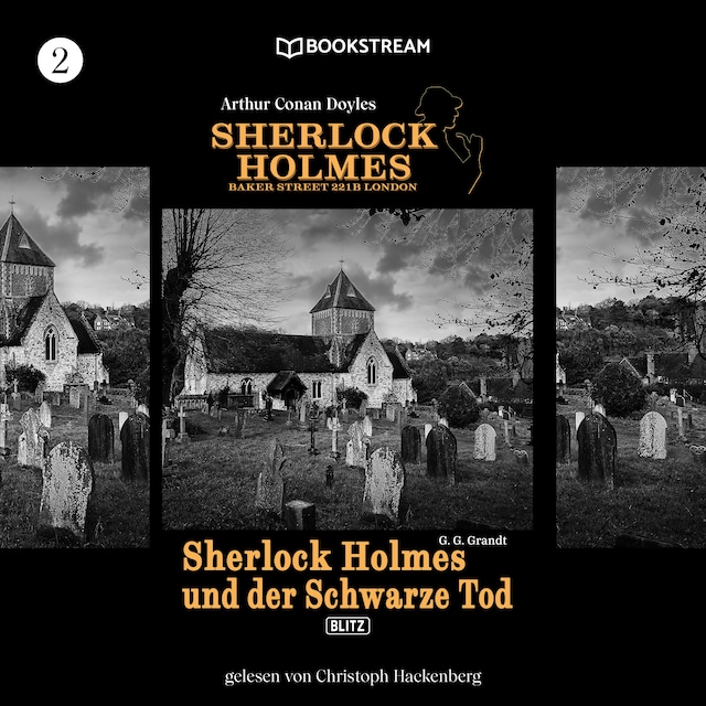 Portada de libro para Sherlock Holmes und der Schwarze Tod - Sherlock Holmes - Baker Street 221B London, Folge 2 (Ungekürzt)