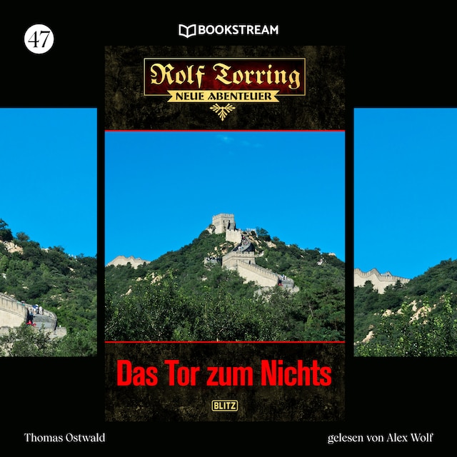 Book cover for Das Tor zum Nichts - Rolf Torring - Neue Abenteuer, Folge 47 (Ungekürzt)